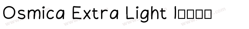 Osmica Extra Light I字体转换